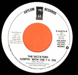 The Dictators : Sleepin' with the T.V. On